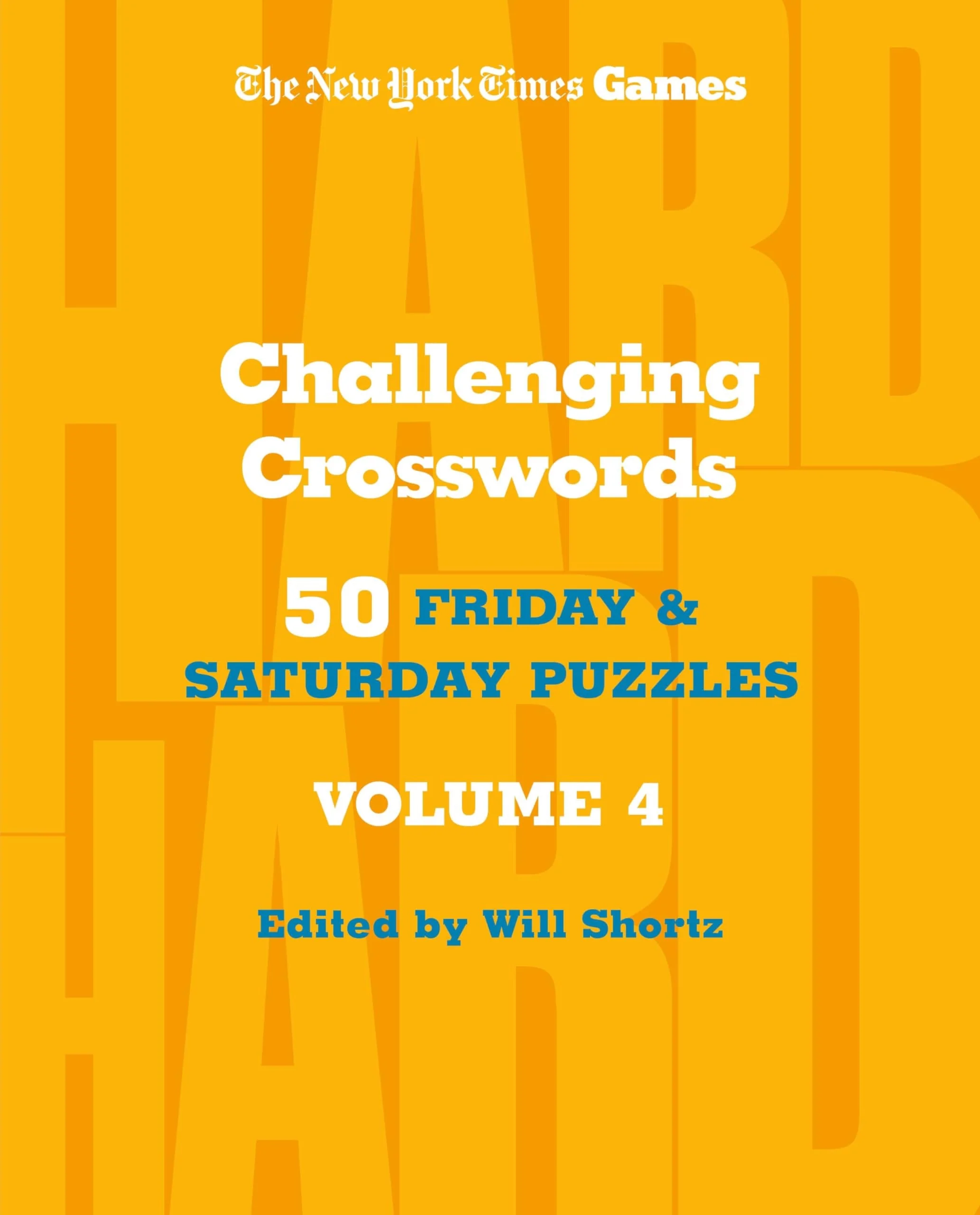 New York Times Games Challenging Crosswords Volume 4 50 Friday and Saturday Puzzles
