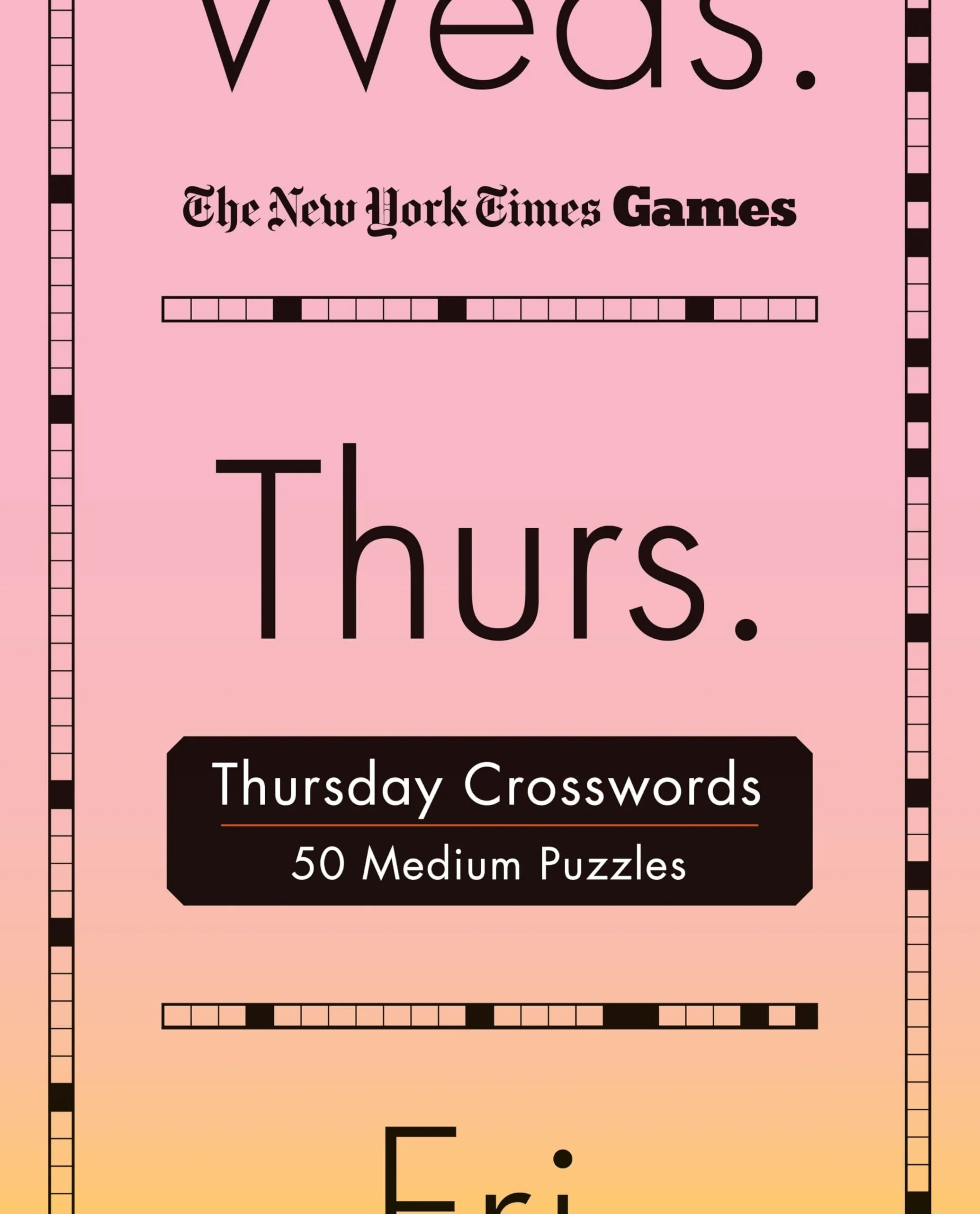 New York Times Games Thursday Crosswords 50 Medium Puzzles