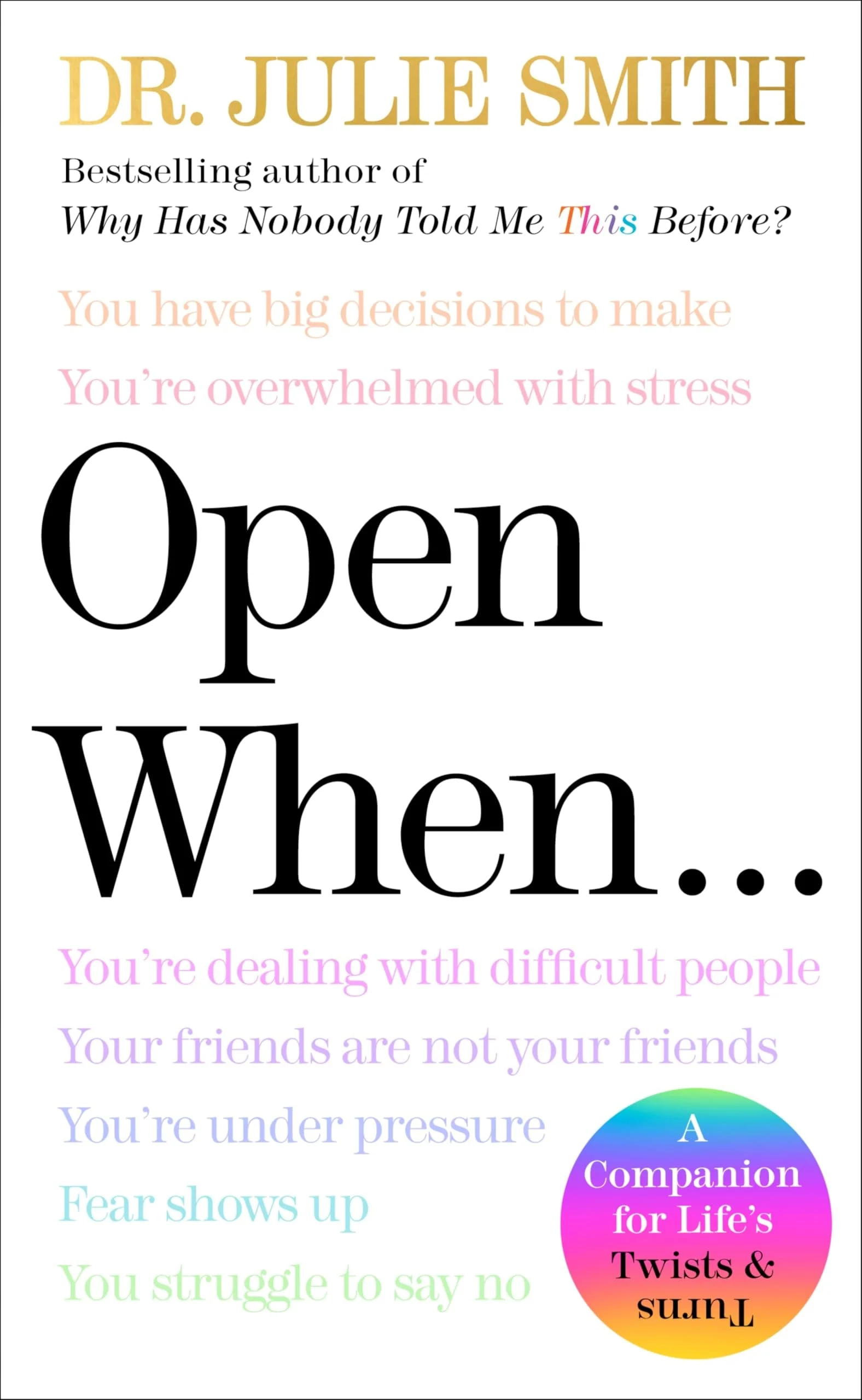 Open When A Companion for Life's Twists & Turns
