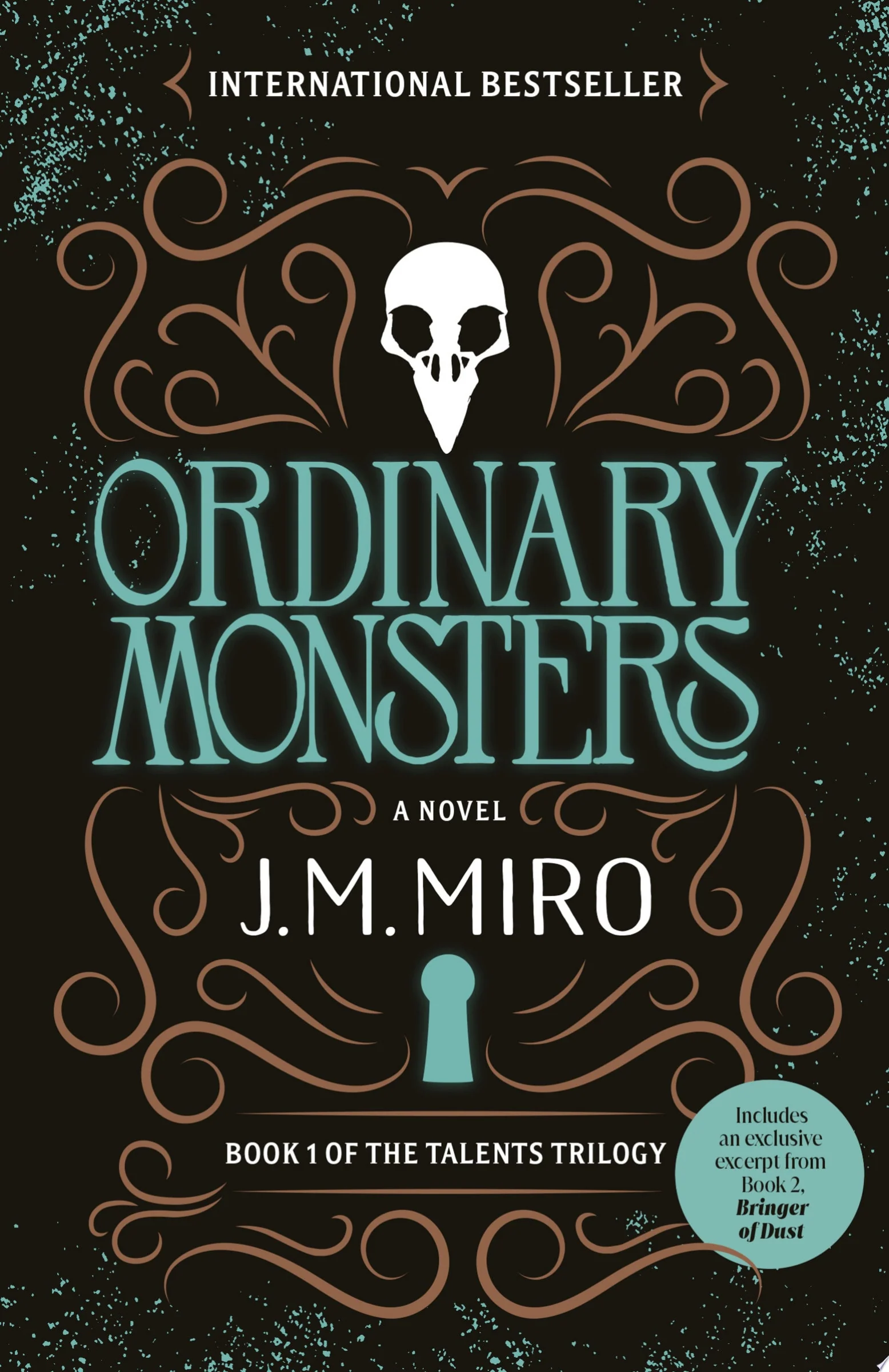 Ordinary Monsters A Novel