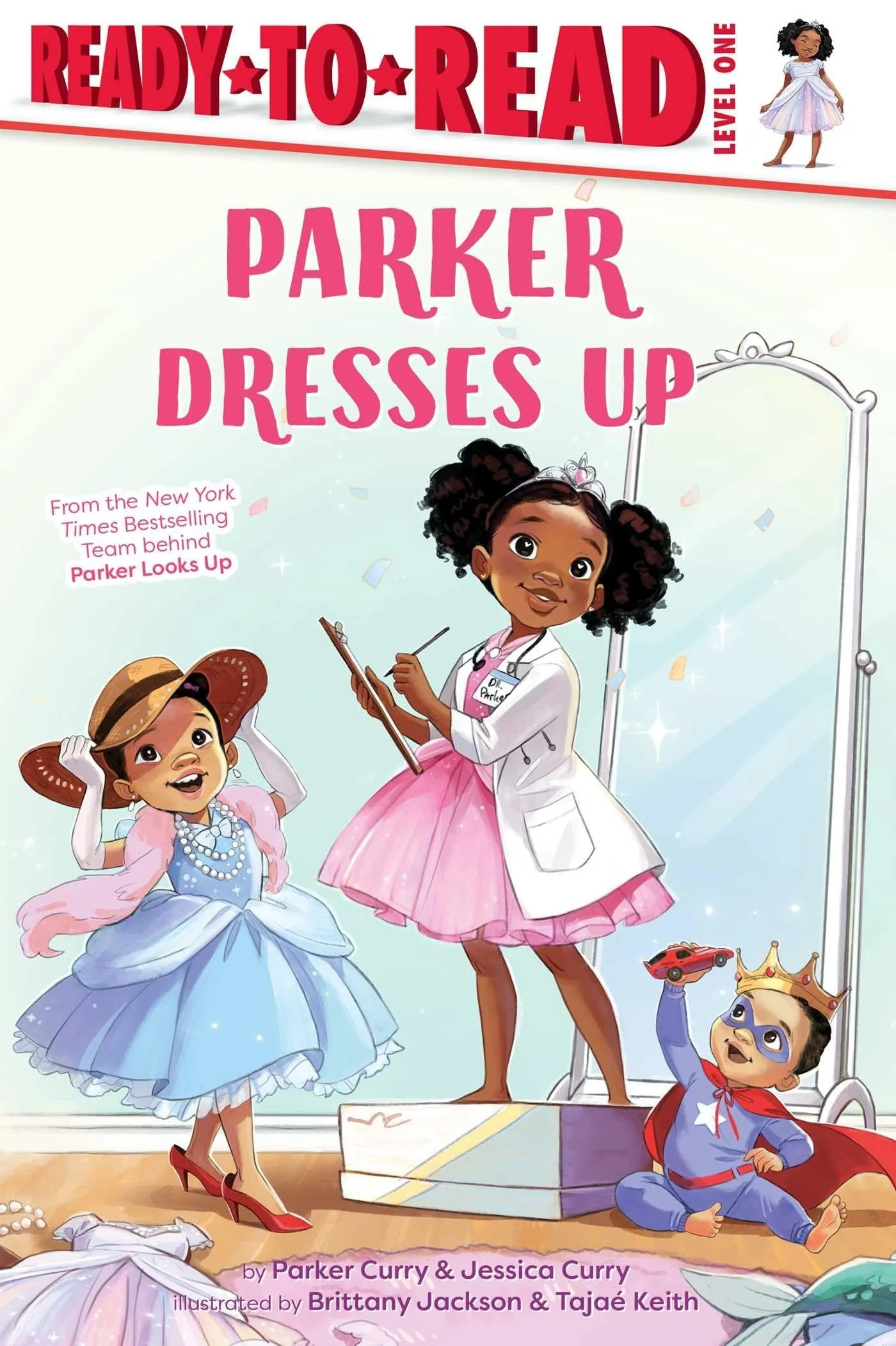 Parker Dresses Up Ready-to-Read Level 1