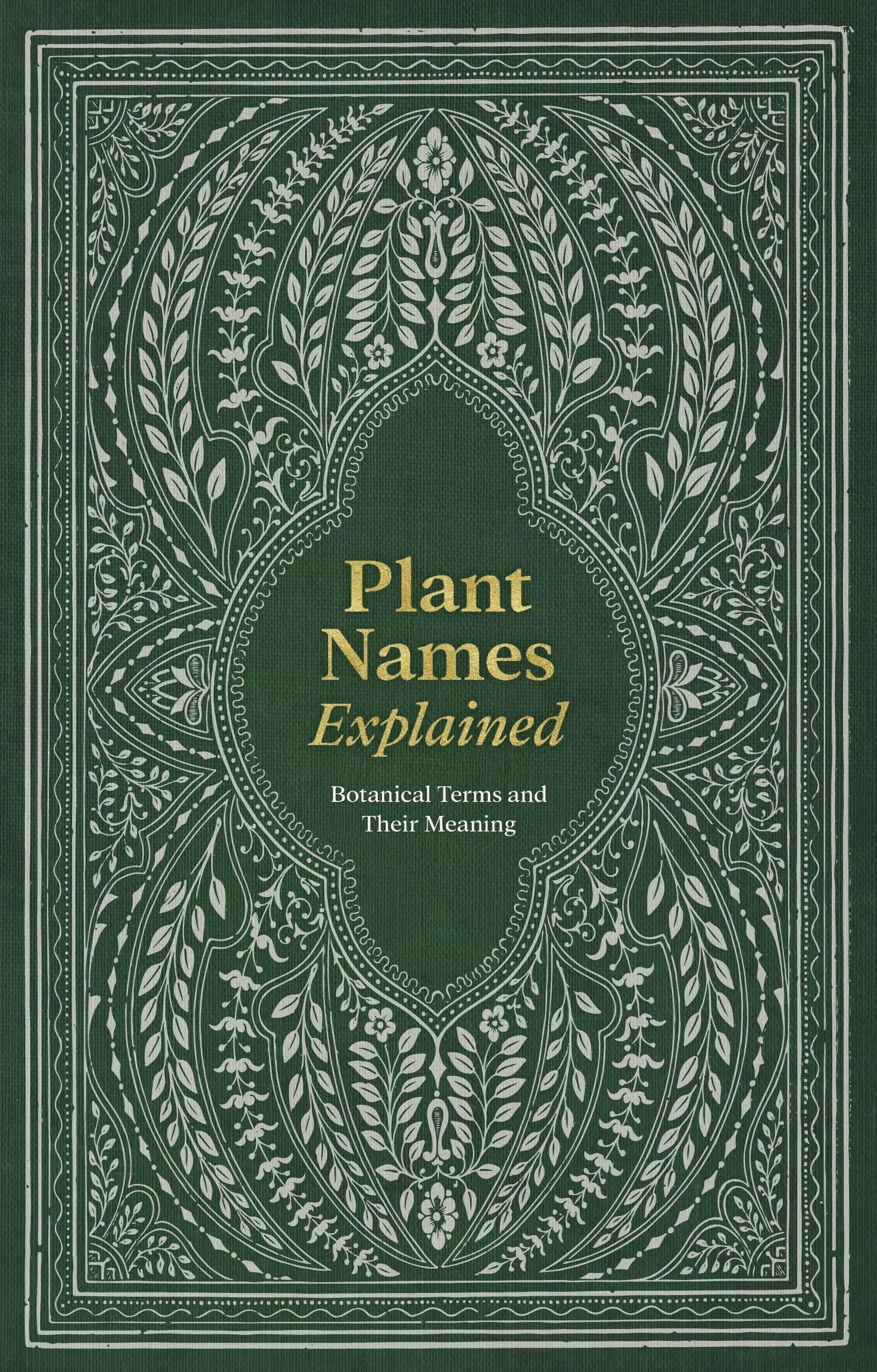 Plant Names Explained Botanical Terms and Their Meaning