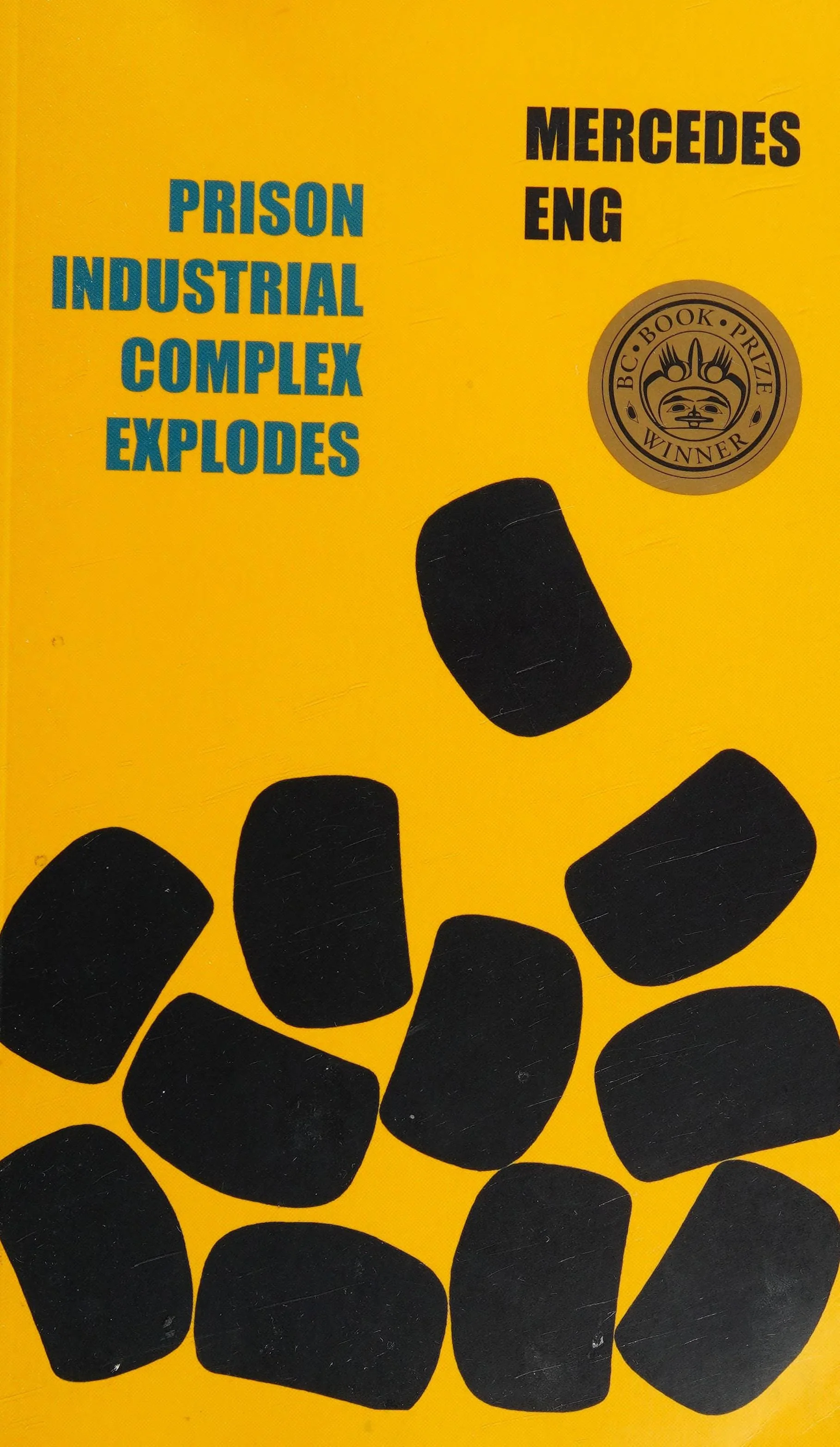 Prison Industrial Complex Explodes A Poem