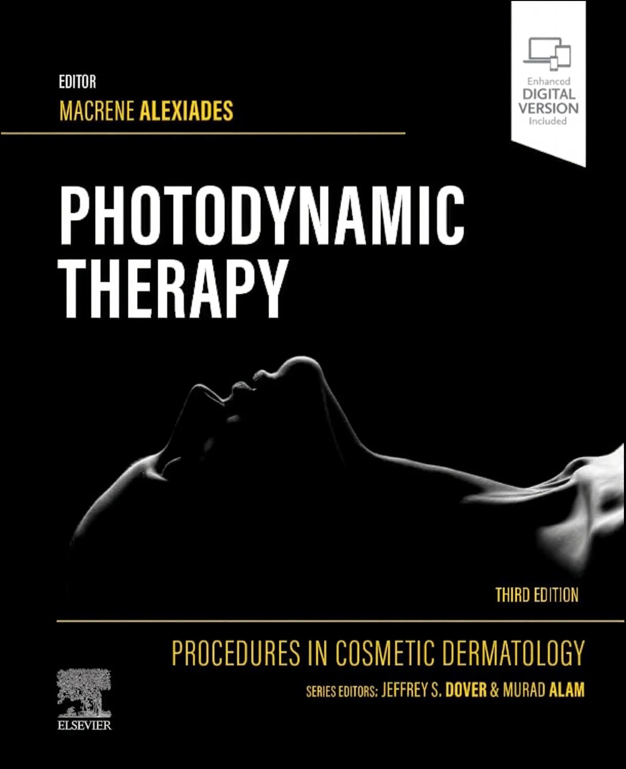 Procedures in Cosmetic Dermatology Series: Photodynamic Therapy 3/E