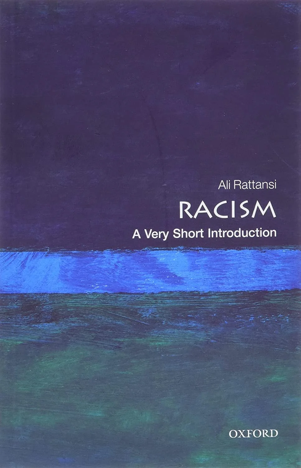 Racism A Very Short Introduction