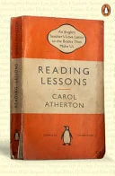 Reading Lessons An English Teacher's Love Letter to the Books That Shape Us
