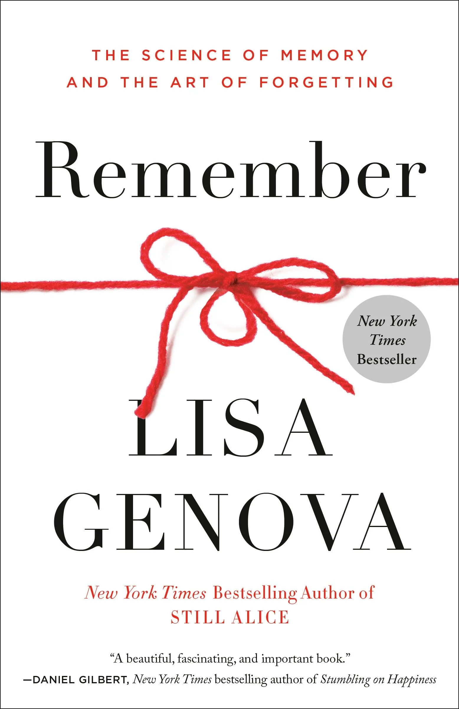 Remember The Science of Memory and the Art of Forgetting