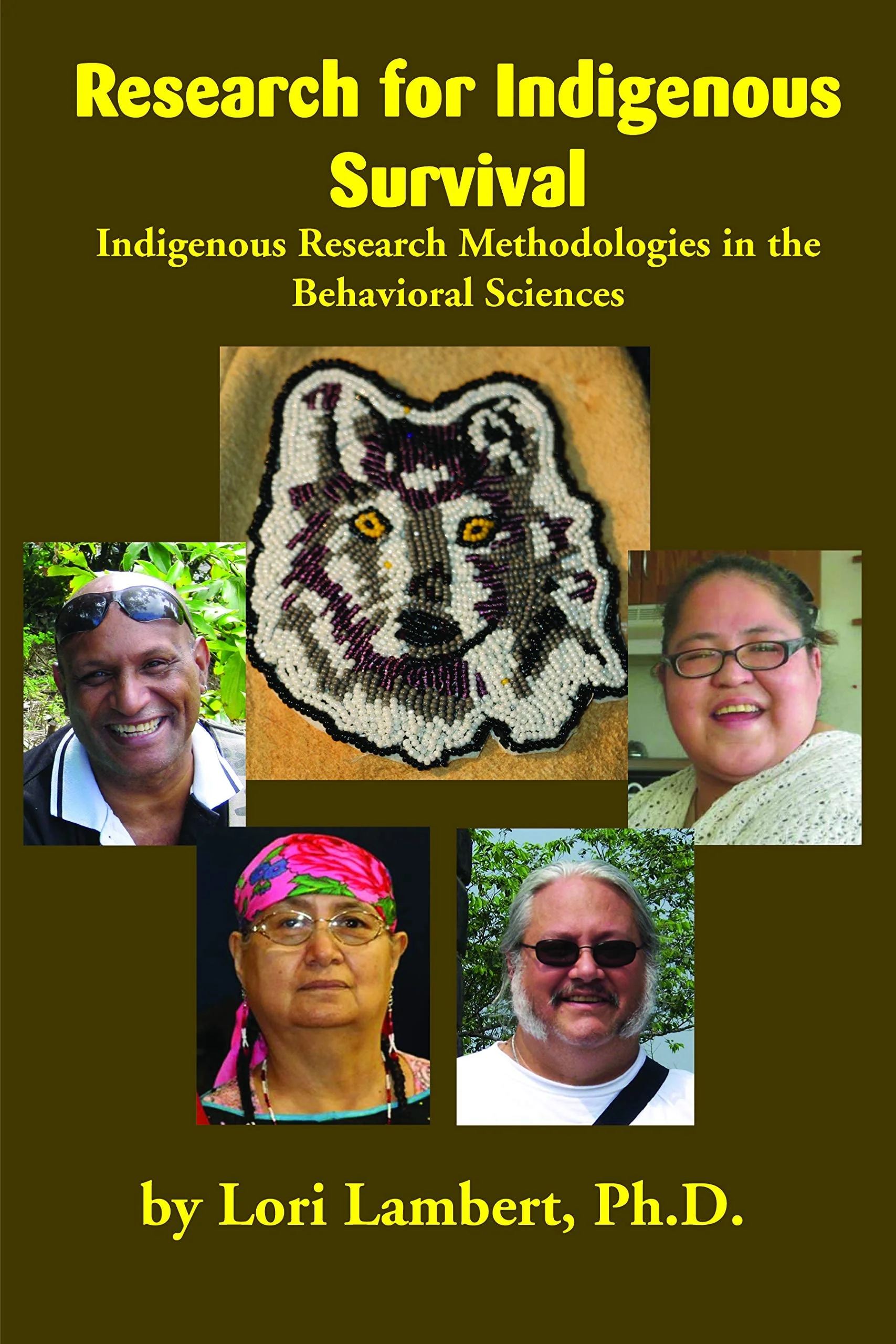 Research for Indigenous Survival Indigenous Research Methodologies in the Behavioral Sciences