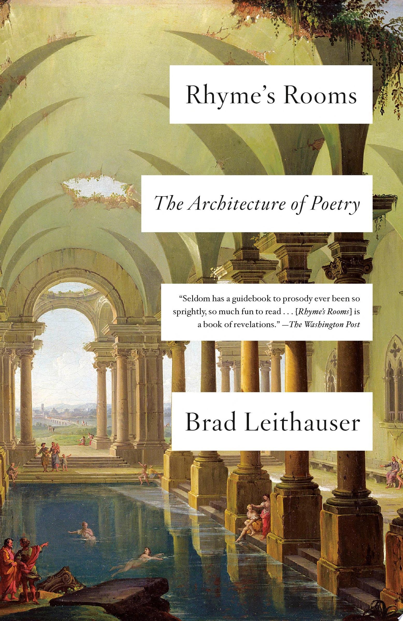 Rhyme's Rooms The Architecture of Poetry