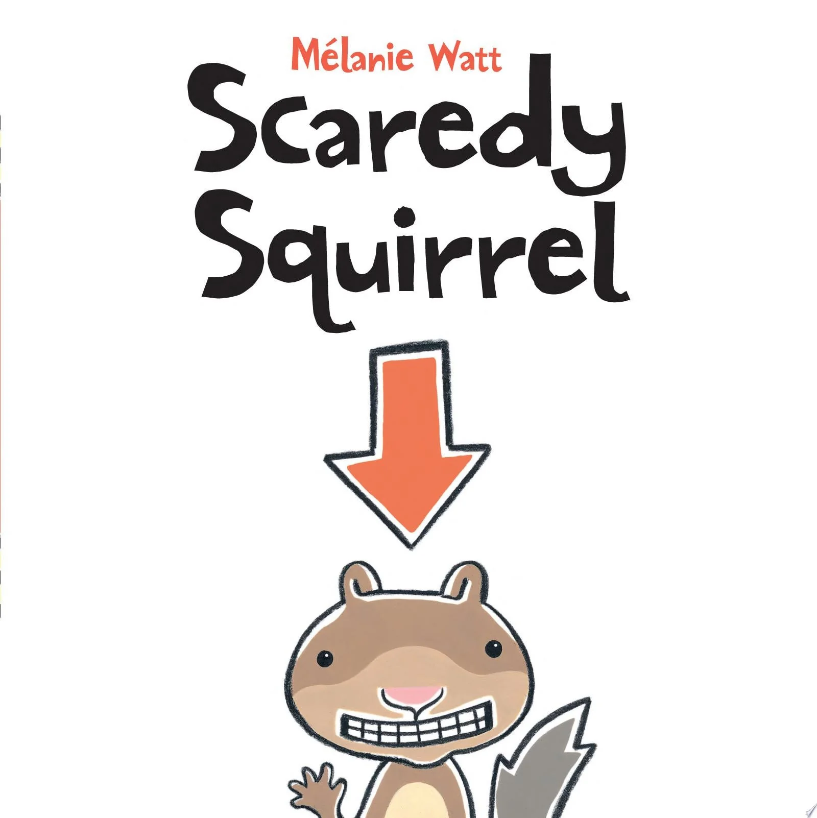 Scaredy Squirrel