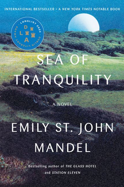 Sea of Tranquility A Novel - Image 2
