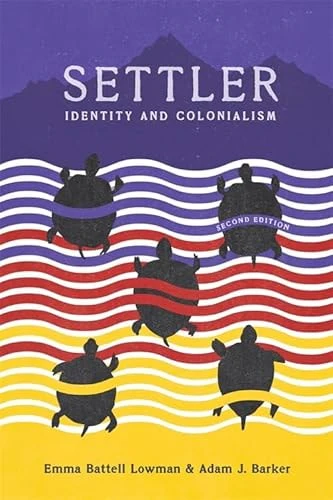 Settler, 2nd Edition Identity and Colonialism