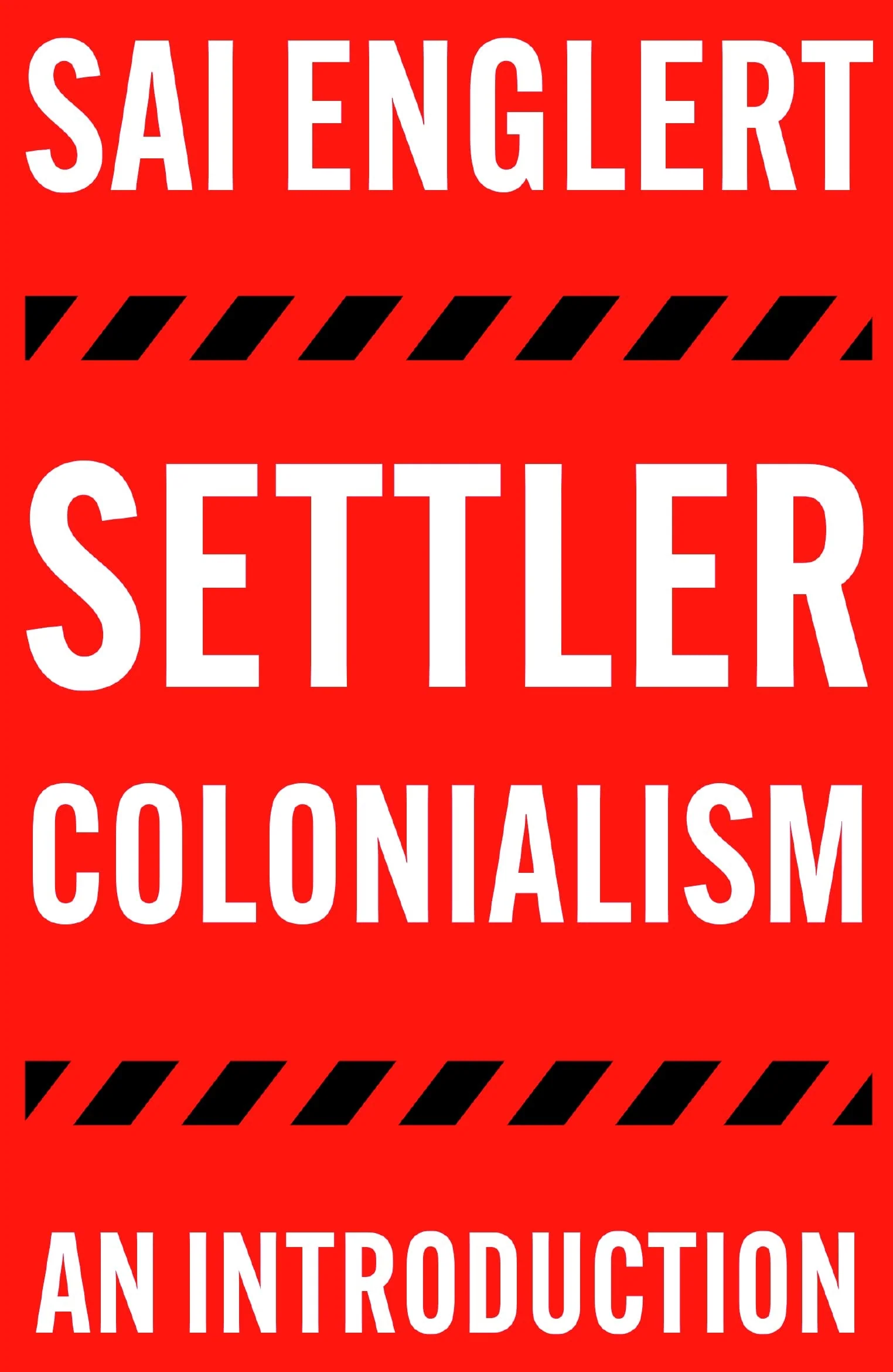 Settler Colonialism An Introduction