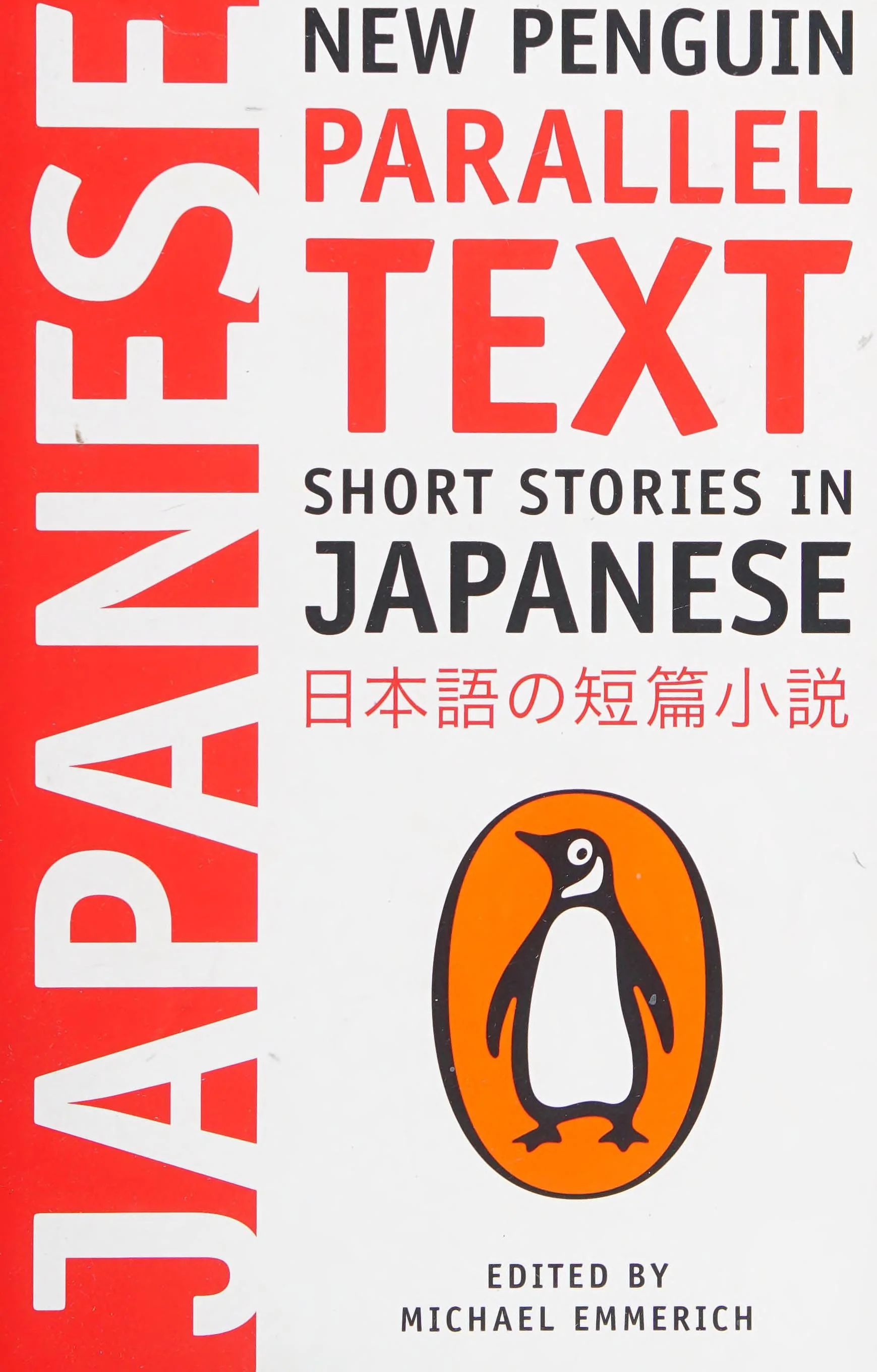 Short Stories in Japanese New Penguin Parallel Text