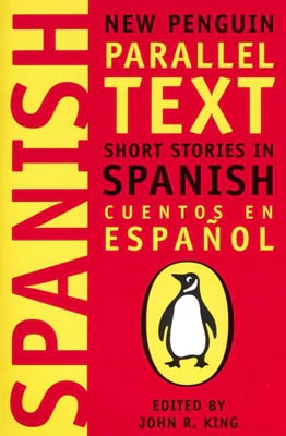 Short Stories in Spanish New Penguin Parallel Text