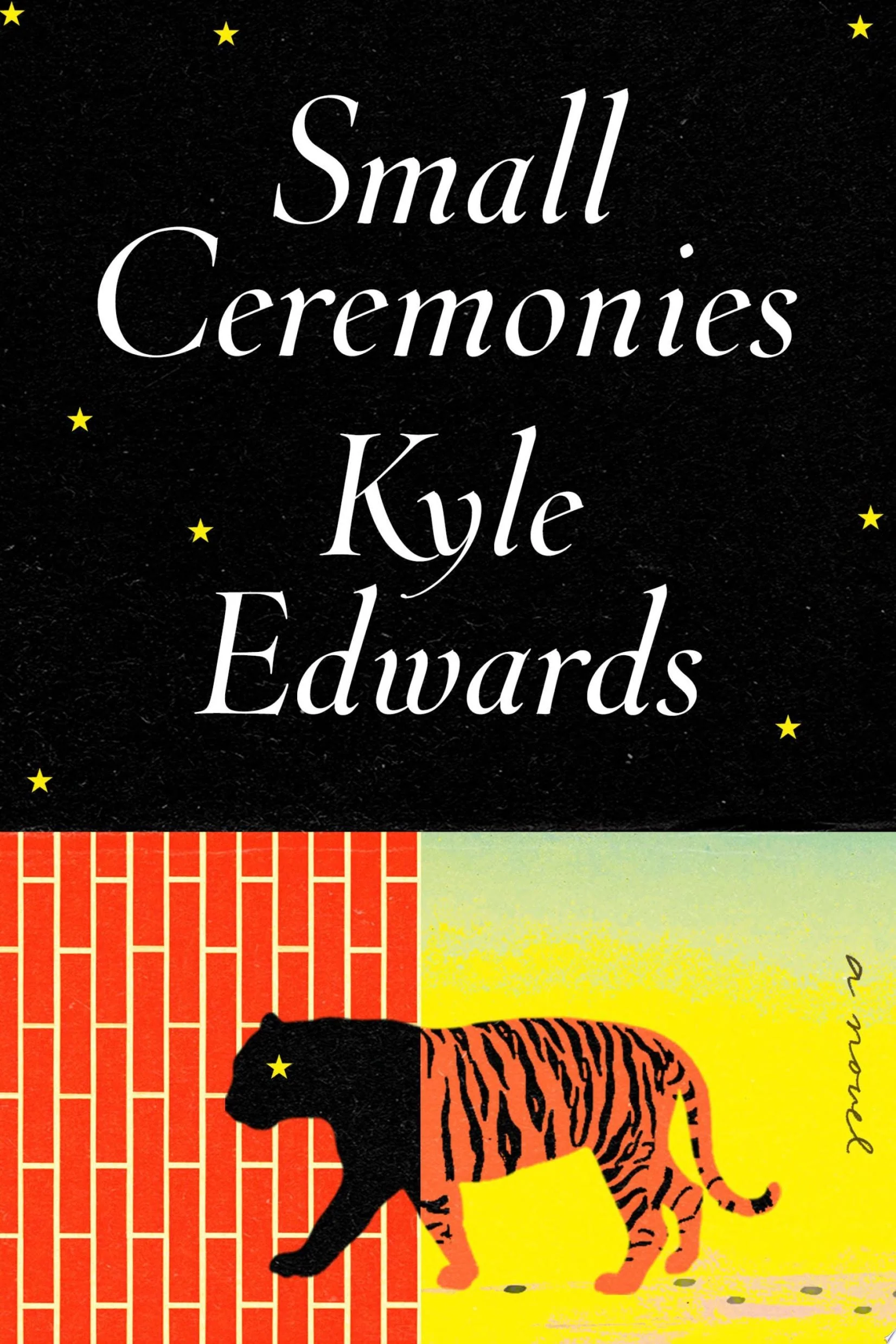 Small Ceremonies A Novel