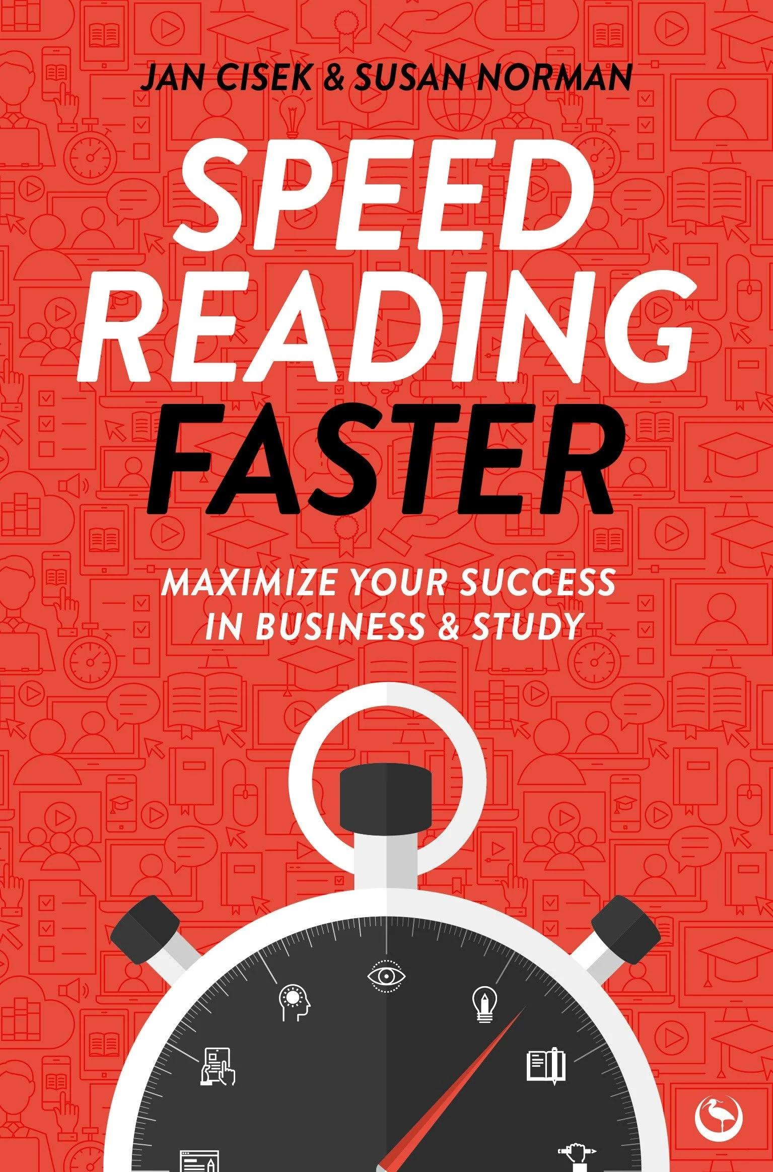 Speed Reading Faster Maximize Your Success in Business & Study