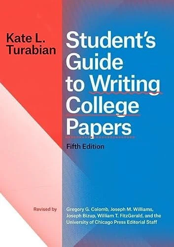Student’s Guide to Writing College Papers, Fifth Edition