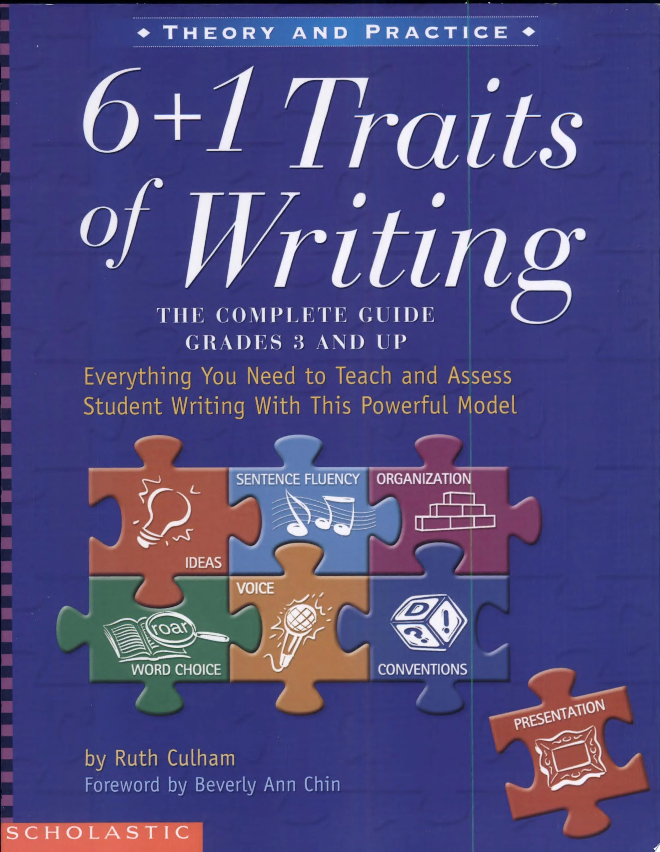 6 + 1 Traits of Writing The Complete Guide