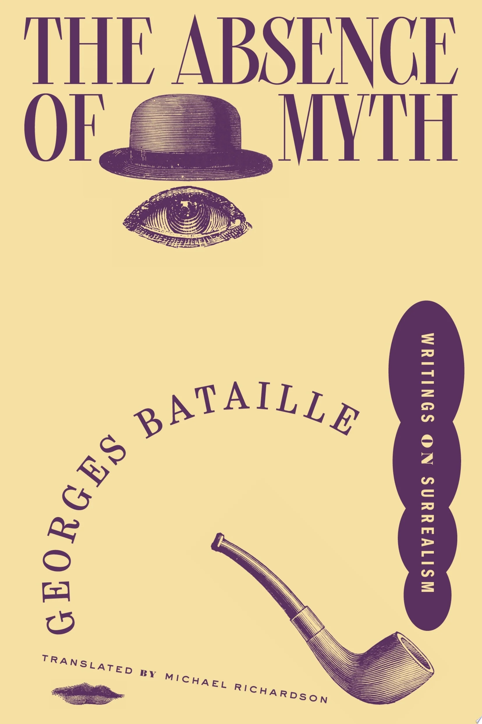 The Absence of Myth Writings on Surrealism