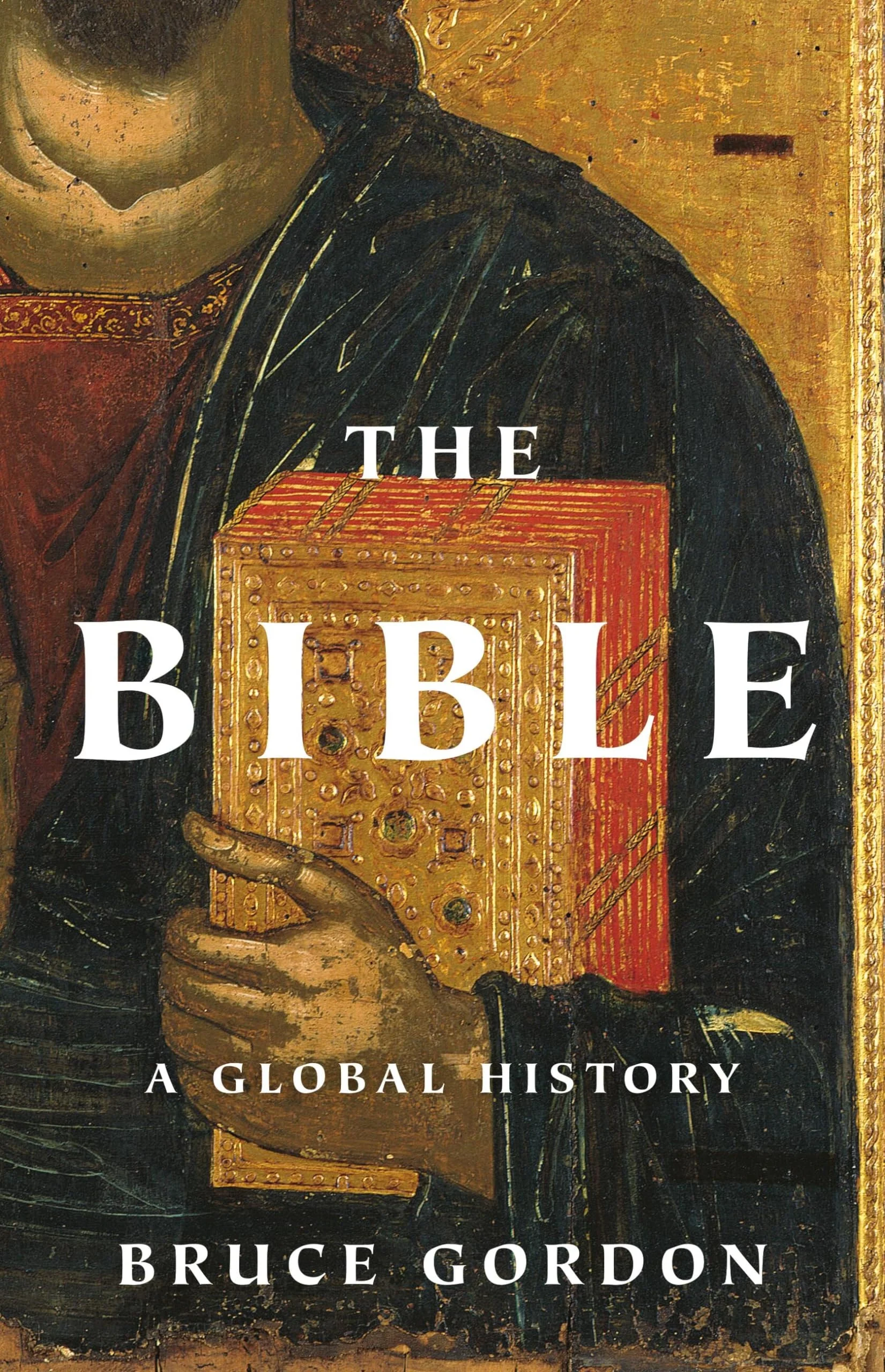 The Bible A Global History