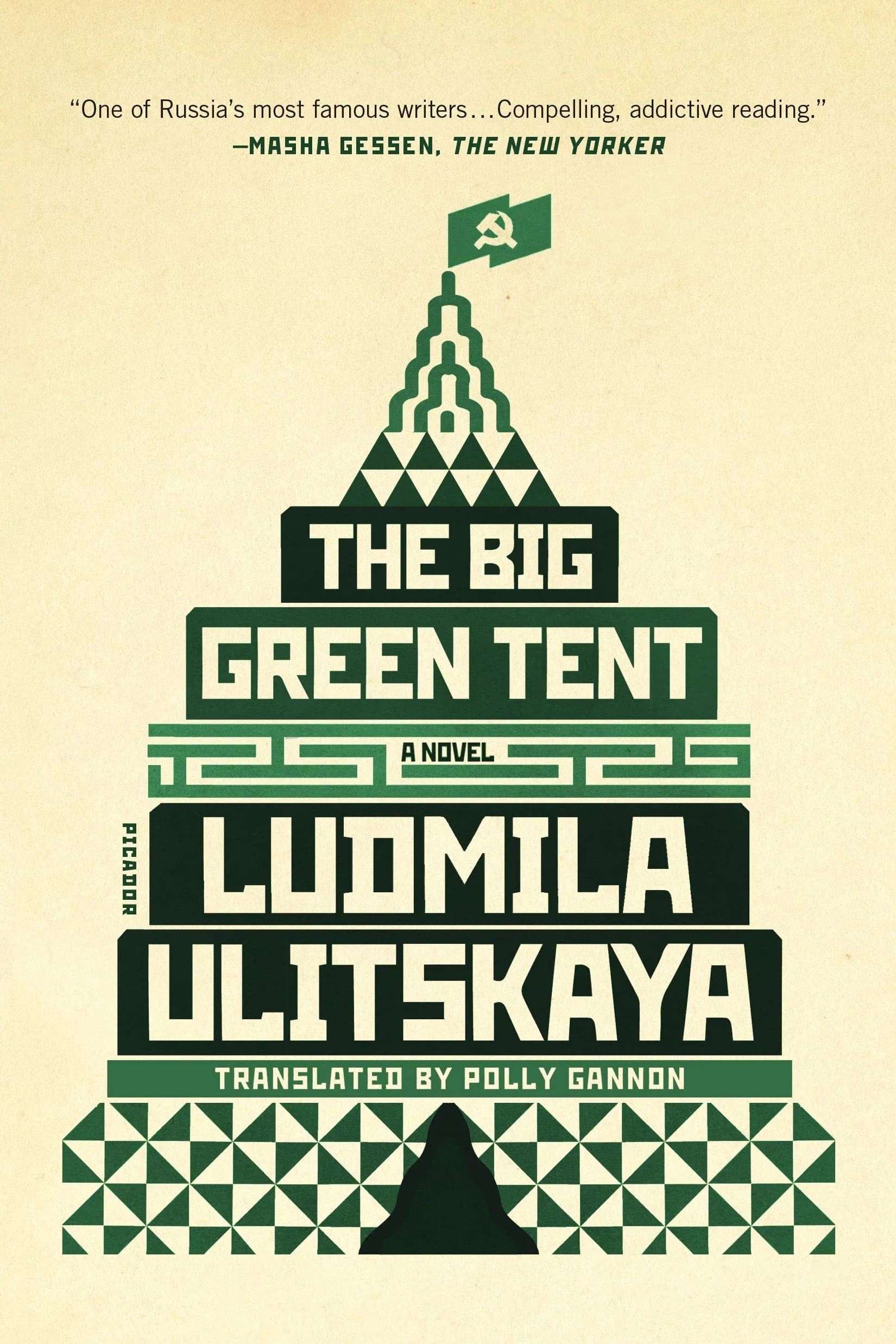 The Big Green Tent A Novel