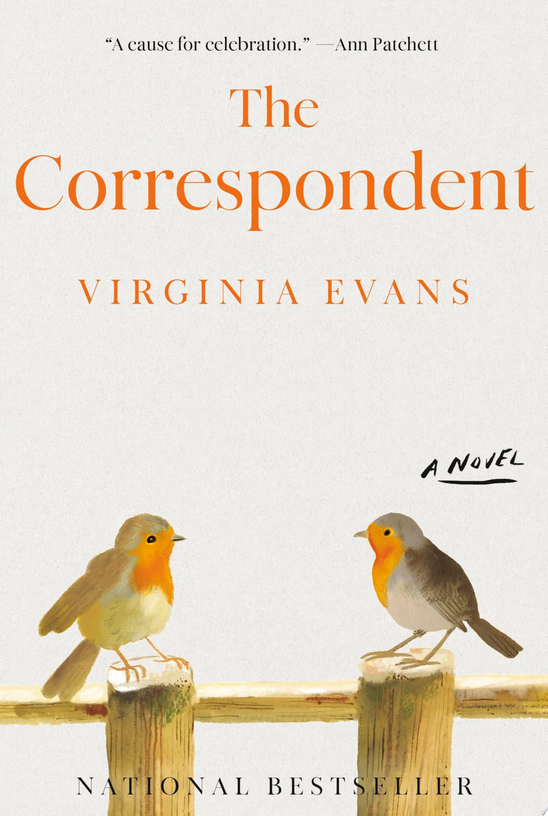 The Correspondent: A Novel