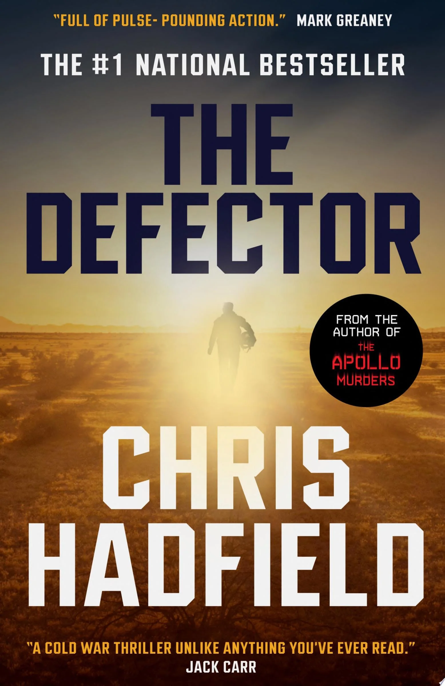 The Defector A Novel
