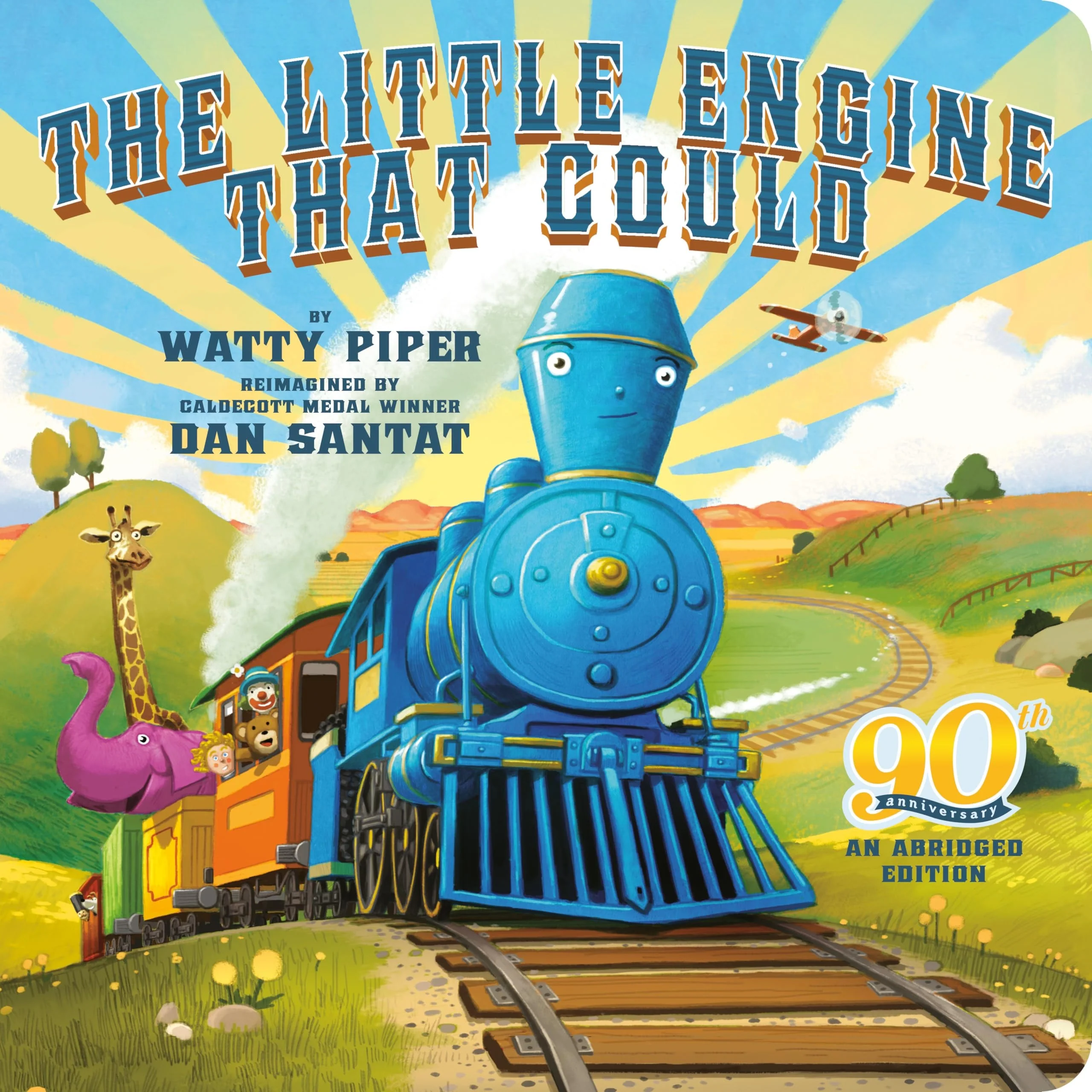 The Little Engine That Could: 90th Anniversary An Abridged Edition