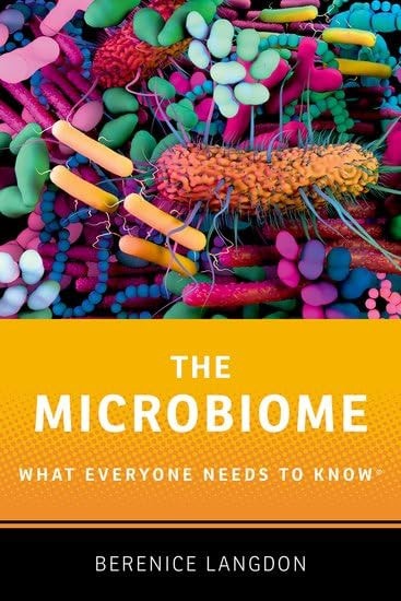 The Microbiome What Everyone Needs to Know®