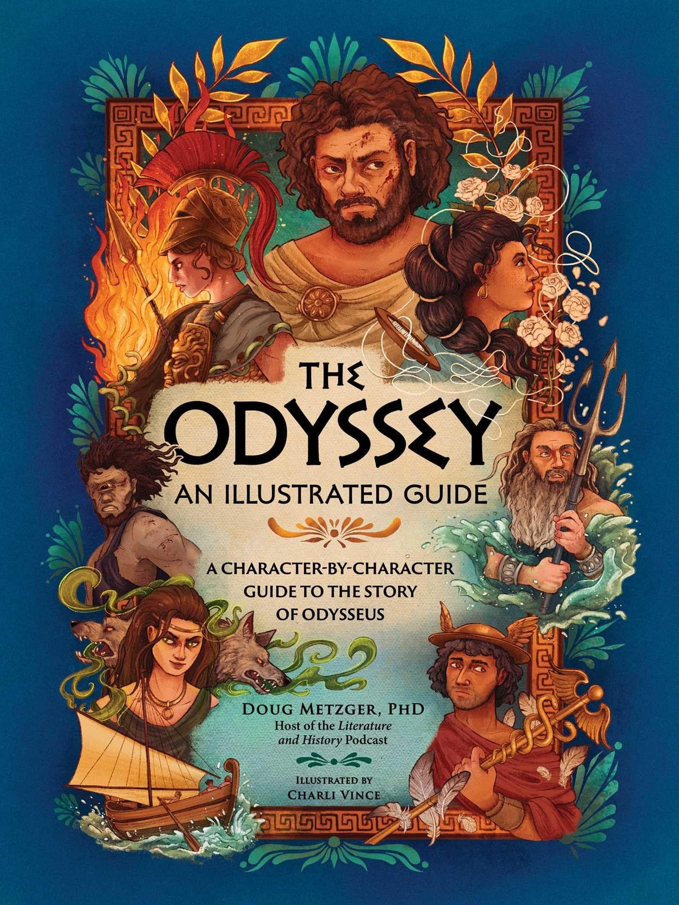 The Odyssey: An Illustrated Guide - A Character-by-Character Guide to the Story of Odysseus