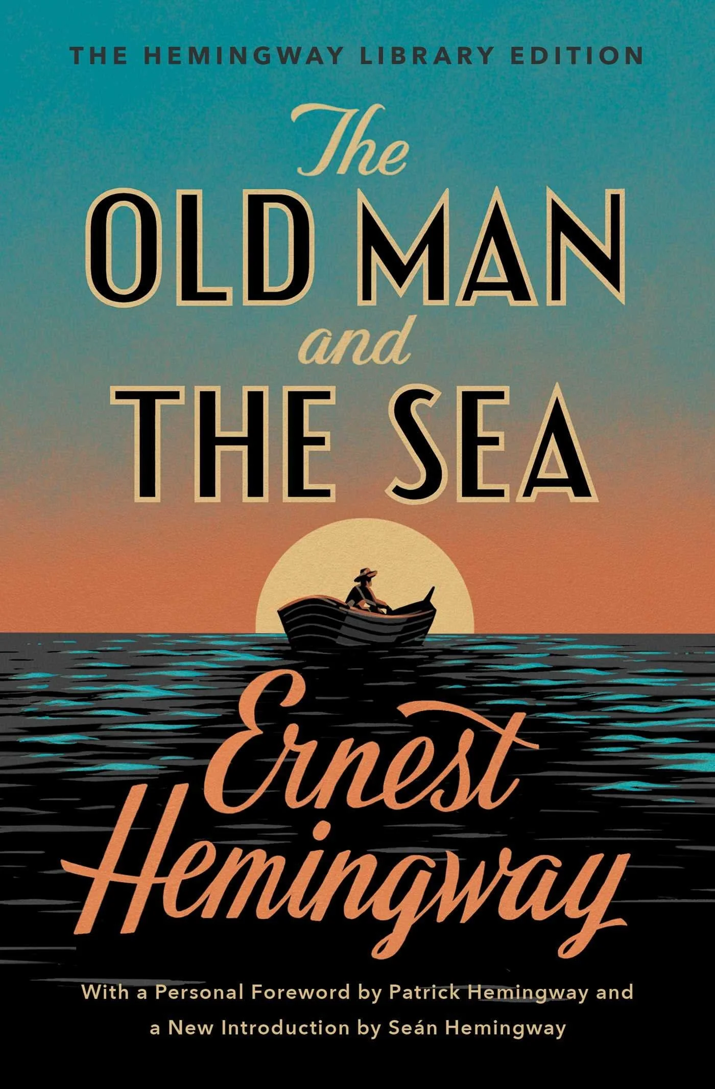 The Old Man and the Sea The Hemingway Library Edition