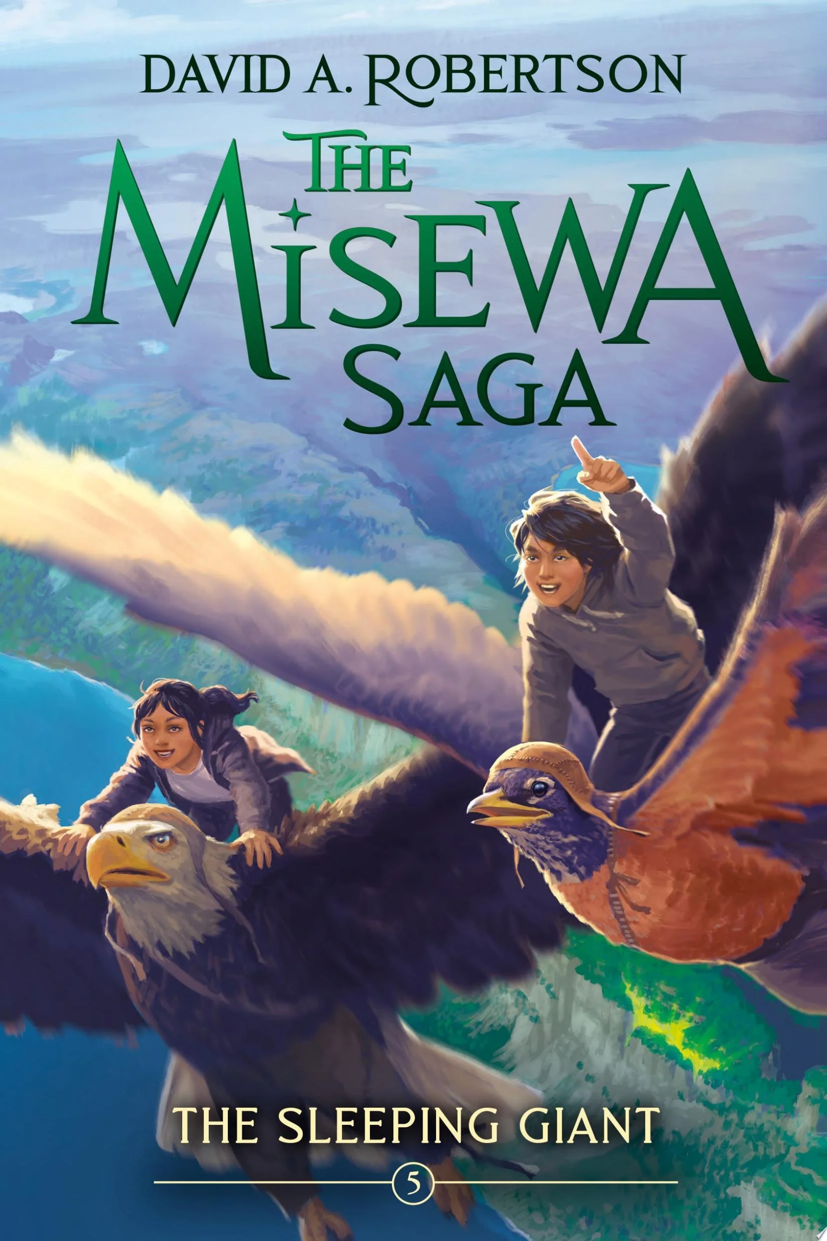 The Sleeping Giant The Misewa Saga, Book Five