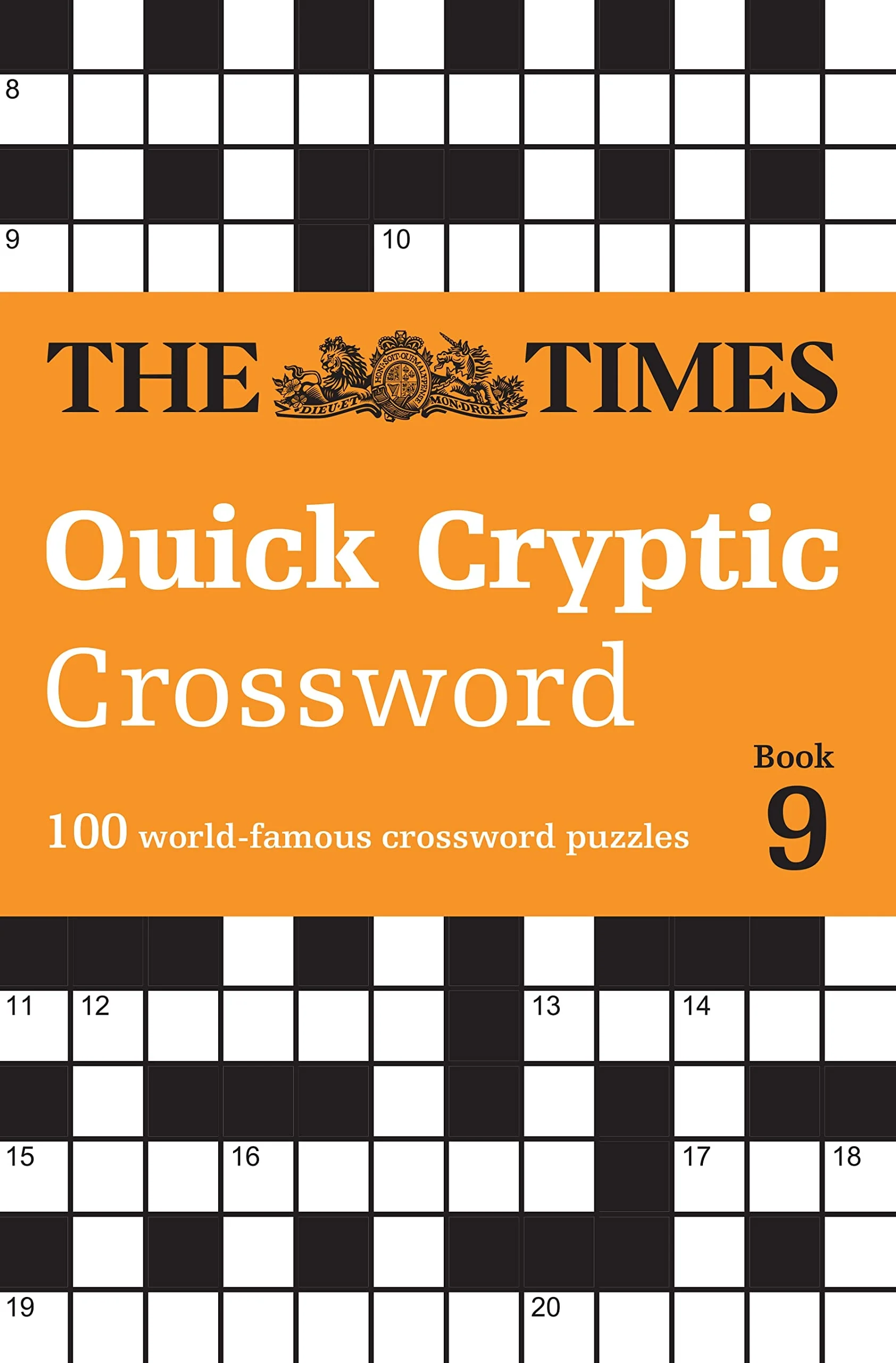 The Times Crosswords - the Times Quick Cryptic Crossword Book 9 100 World-Famous Crossword Puzzles