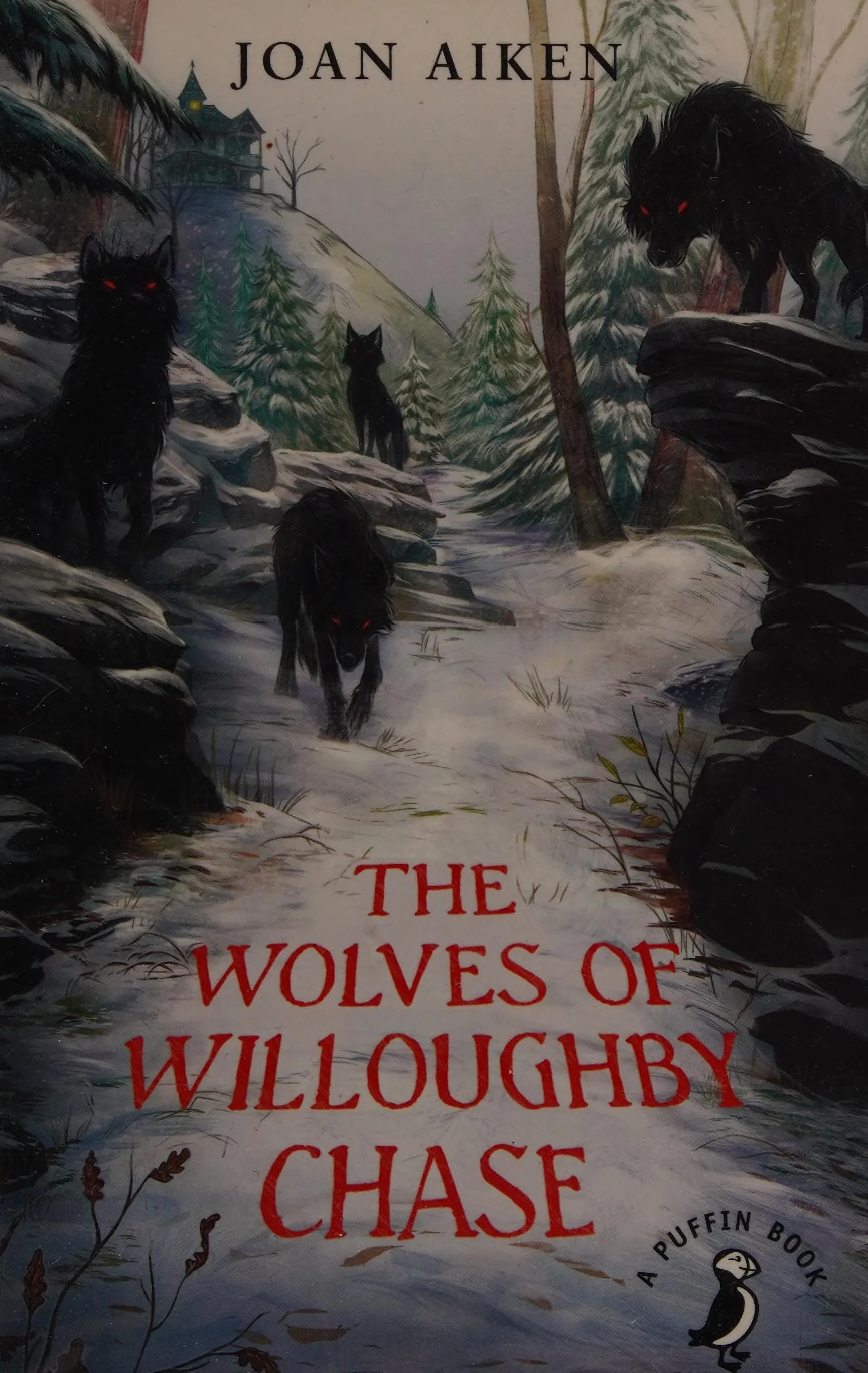 The Wolves of Willoughby Chase 60th Anniversary Edition