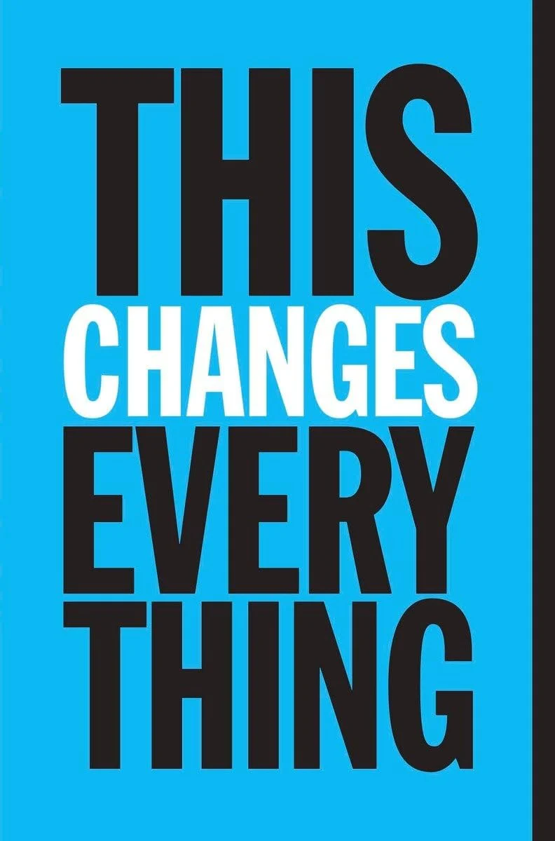 This Changes Everything Capitalism vs. the Climate