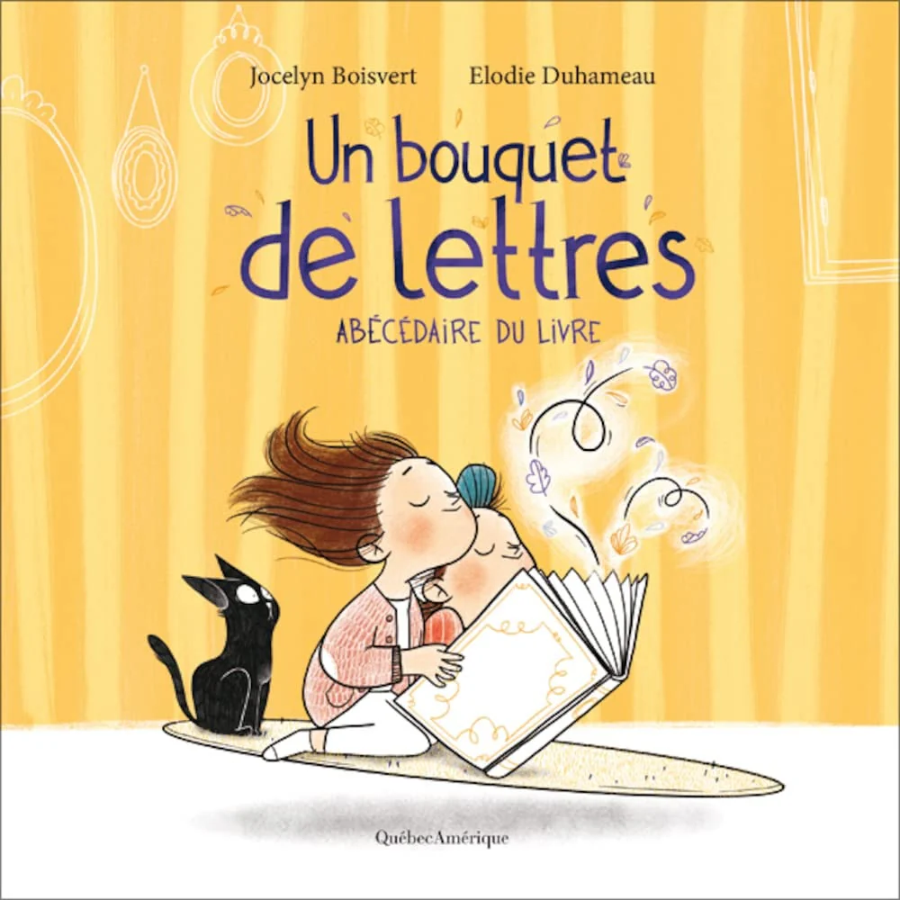 Un Bouquet de Lettres Abécédaire Du Livre
