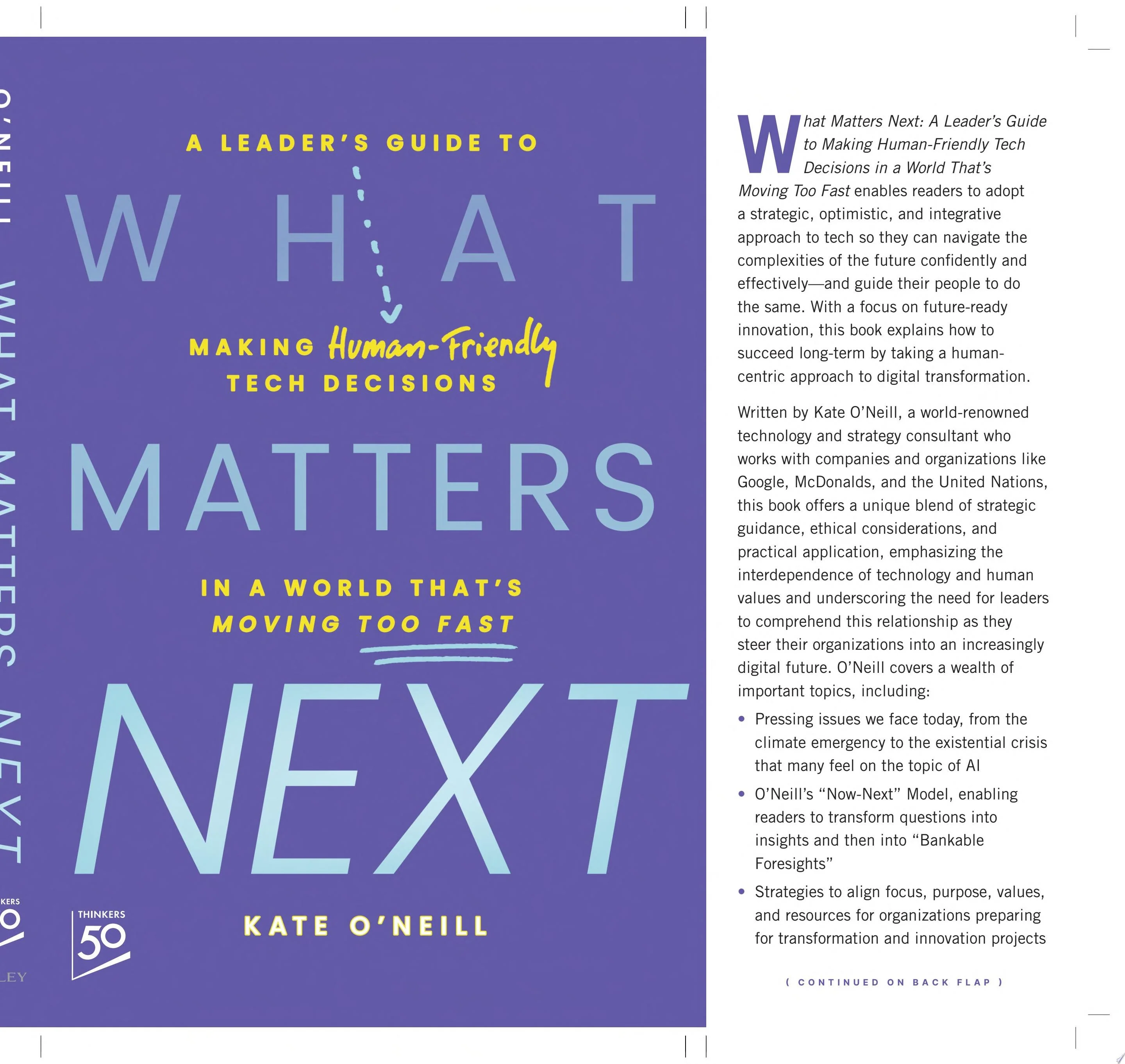 What Matters Next A Leader's Guide to Making Human-Friendly Tech Decisions in a World That's Moving Too Fast