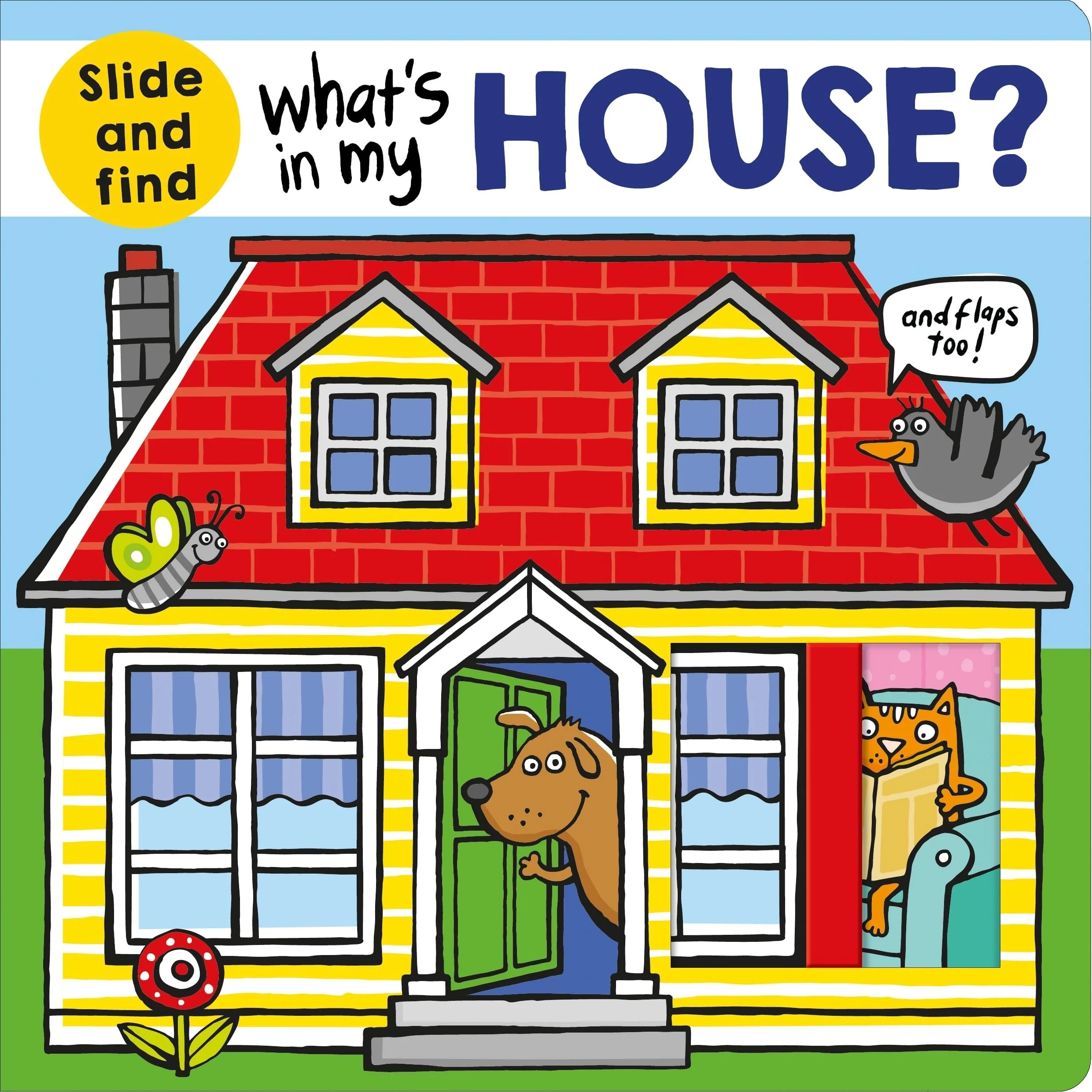 What's in My House? A slide and find book
