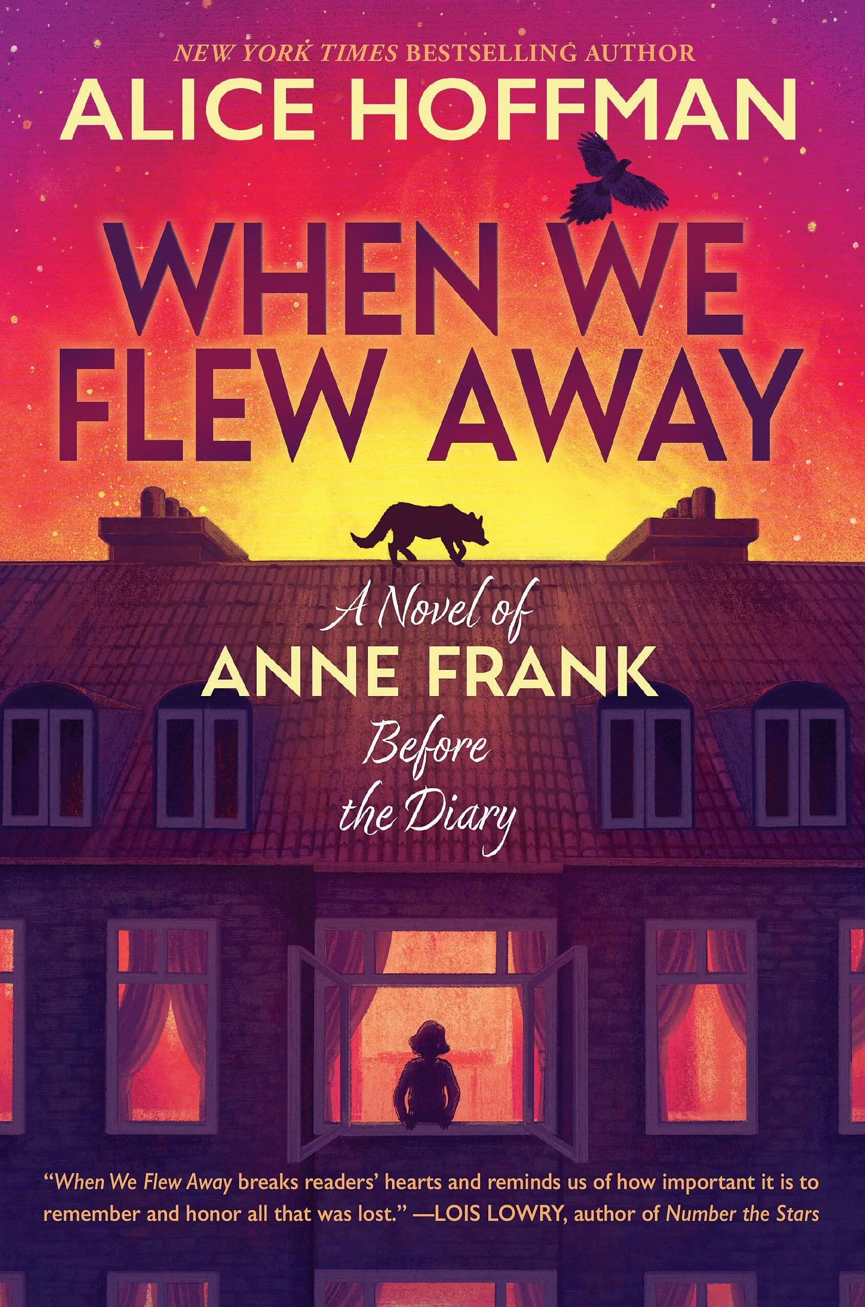 When We Flew Away A Novel of Anne Frank, Before the Diary