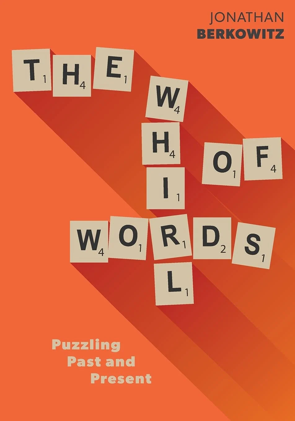 The Whirl of Words Puzzling Past and Present