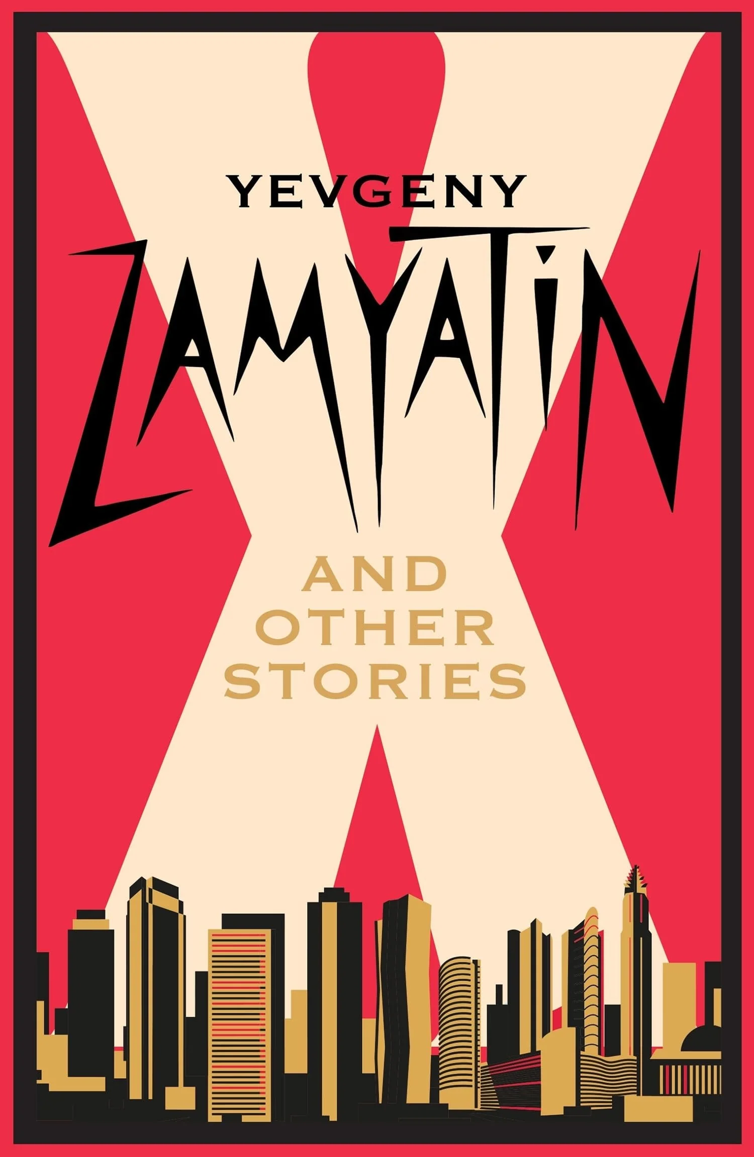X and Other Stories Newly Translated and Annotated